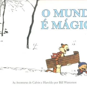 Calvin e Haroldo Vol. 11 - O Mundo é Mágico