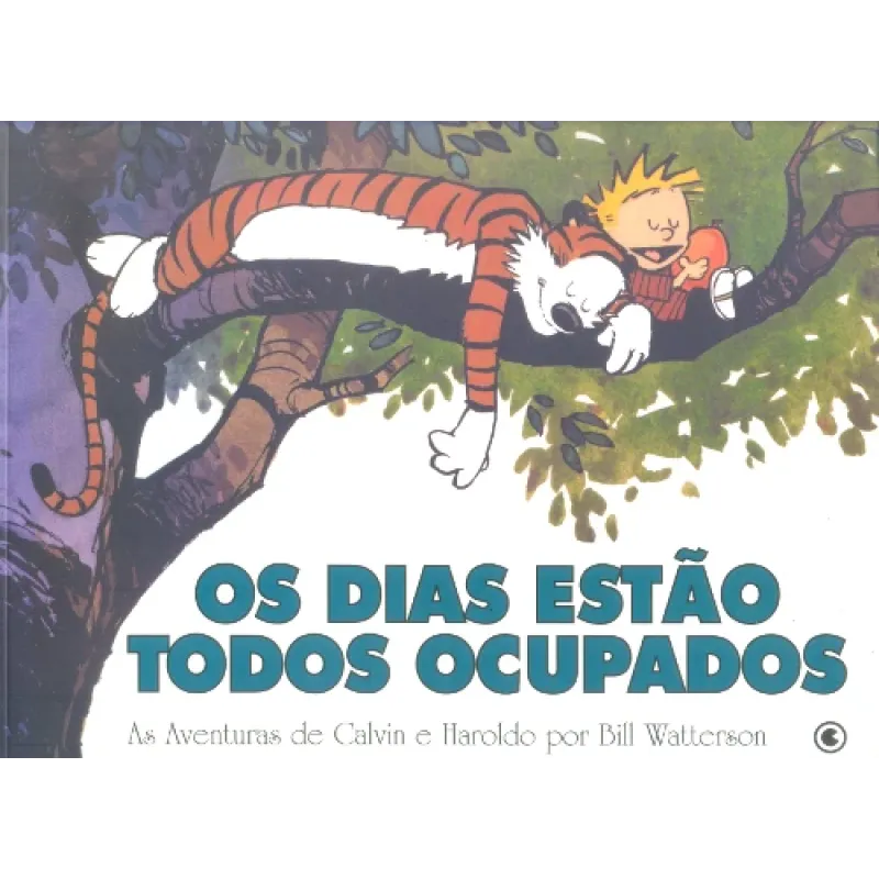 Calvin e Haroldo Vol. 08 - Os Dias Estão Todos Ocupados