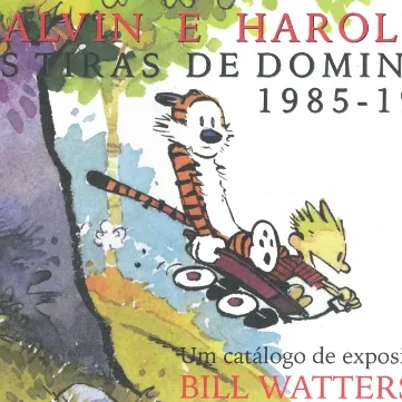Calvin e Haroldo - As Tiras de Domingo 1985 - 1995