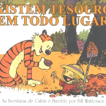 Calvin e Haroldo Vol. 10 - Existem Tesouros em Todo Lugar