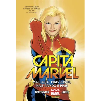 Capitã Marvel - Mais Alto, Mais Longe, Mais Rápido e Mais