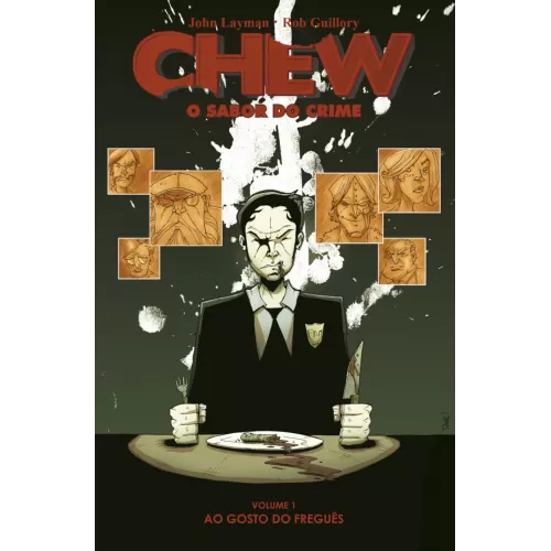 Chew: O Sabor do Crime Vol. 01 - Ao Gosto do Freguês