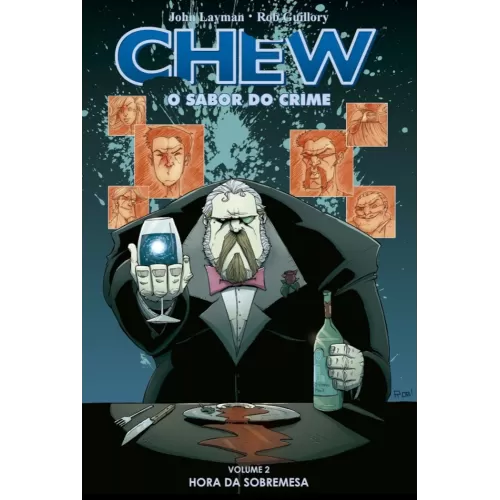 Chew: O Sabor do Crime Vol. 02 - Hora da Sobremesa