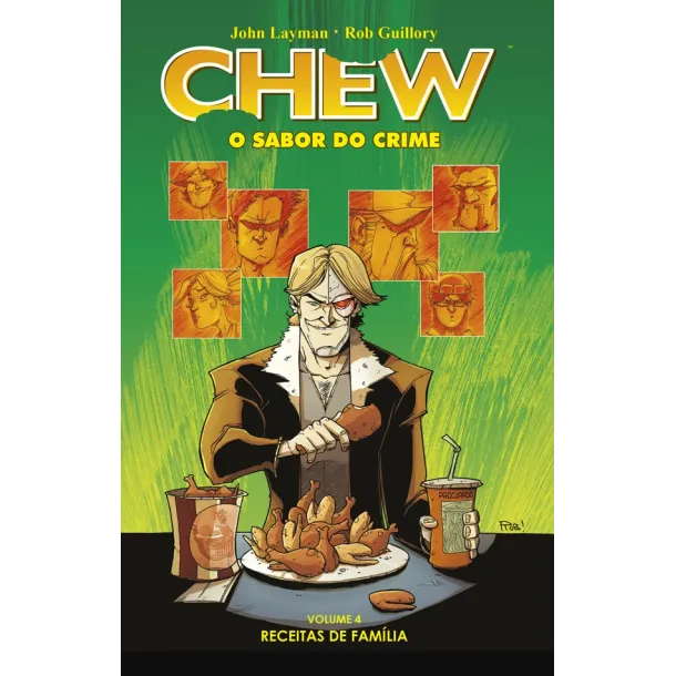 Chew: O Sabor do Crime Vol. 04 - Receitas de Família