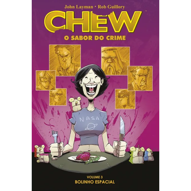 Chew: O Sabor do Crime Vol. 03 - Bolinho Espacial Chew: O Sabor do Crime Vol. 03 - Bolinho Espacial