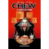 Chew: O Sabor do Crime Vol. 05 - Pudim de Sangue Chew: O Sabor do Crime Vol. 05 - Pudim de Sangue