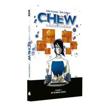 Chew: O Sabor do Crime Vol. 06 - As Últimas Ceias Chew: O Sabor do Crime Vol. 06 - As Últimas Ceias