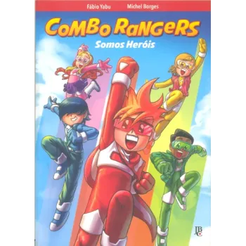 Combo Rangers - Somos Heróis
