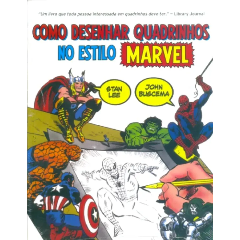 Como Desenhar Quadrinhos no Estilo Marvel