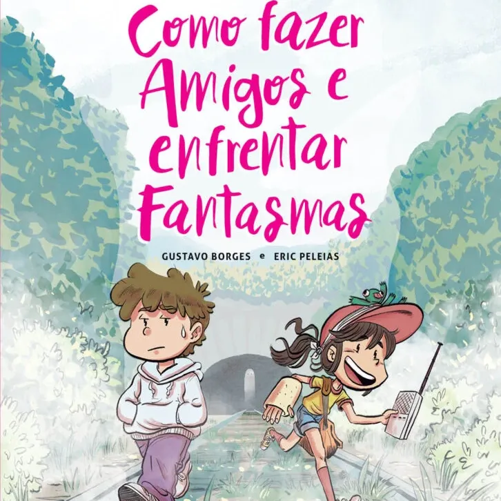 Como Fazer Amigos e Enfrentar Fantasmas