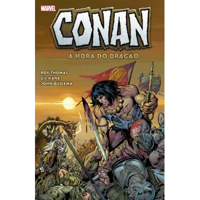 Conan o Bárbaro: A Hora do Dragão Conan o Bárbaro: A Hora do Dragão