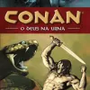 Conan Vol. 02 - O Deus na Urna