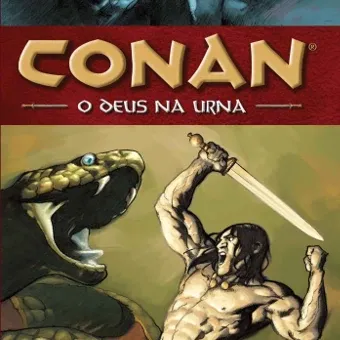 Conan Vol. 02 - O Deus na Urna Conan Vol. 02 - O Deus na Urna