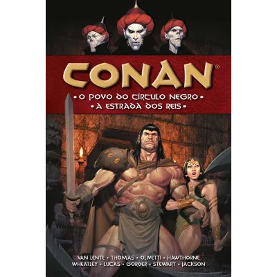 Conan Vol. 11 - O Povo do Círculo Negro/A Estrada dos Reis