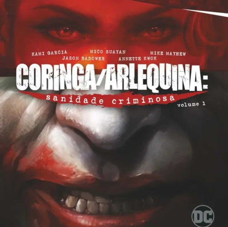 Coringa/Arlequina: Sanidade Criminosa vol. 01 Coringa/Arlequina: Sanidade Criminosa vol. 01