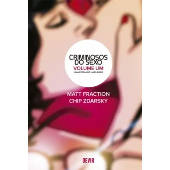 Criminosos do Sexo - Vol. 01 - Uma Estranha Habilidade