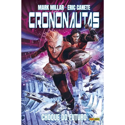 Crononautas - Choque Do Futuro