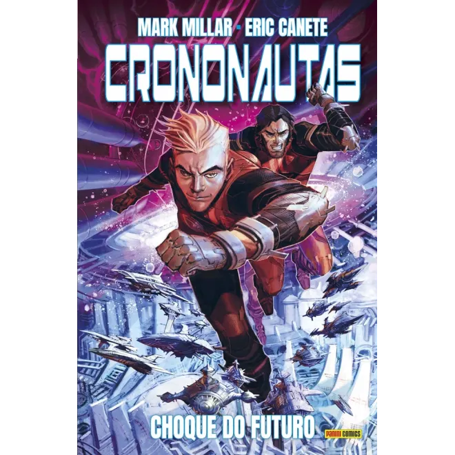 Crononautas - Choque Do Futuro