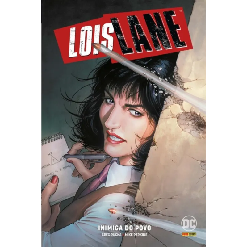 Lois Lane - Inimiga do Povo