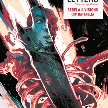 Dead Letters Vol. 02 - Santos de Lugar Nenhum Dead Letters Vol. 02 - Santos de Lugar Nenhum