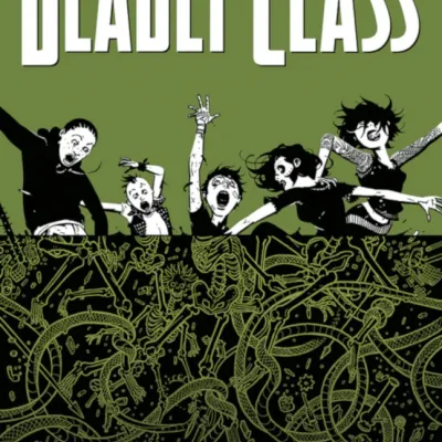 Deadly Class Vol. 03 - 1988: Ninho de Cobras