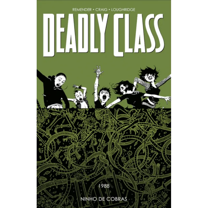 Deadly Class Vol. 03 - 1988: Ninho de Cobras