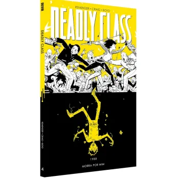 Deadly Class Vol. 04 - 1988: Morra por Mim Deadly Class Vol. 04 - 1988: Morra por Mim