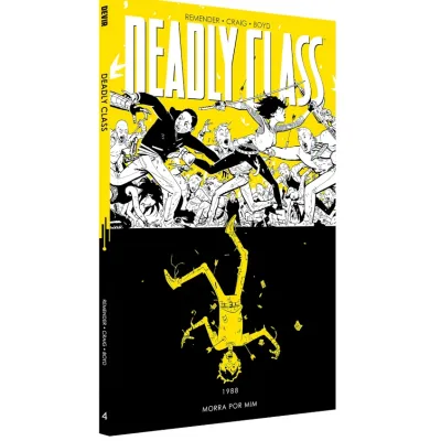 Deadly Class Vol. 04 - 1988: Morra por Mim
