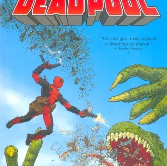 Deadpool - Meus Queridos Presidentes