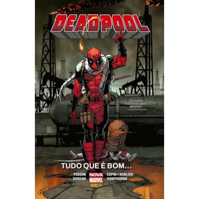 Deadpool - Tudo Que É Bom... Deadpool - Tudo Que É Bom...