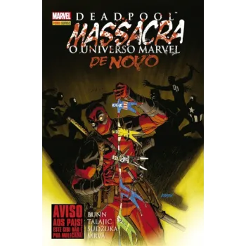 Deadpool Massacra o Universo Marvel de Novo