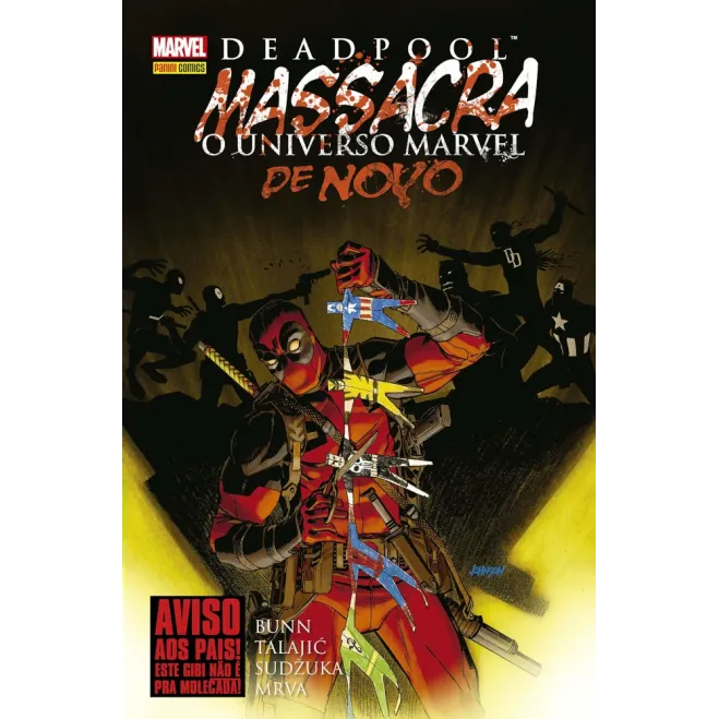 Deadpool Massacra o Universo Marvel de Novo Deadpool Massacra o Universo Marvel de Novo