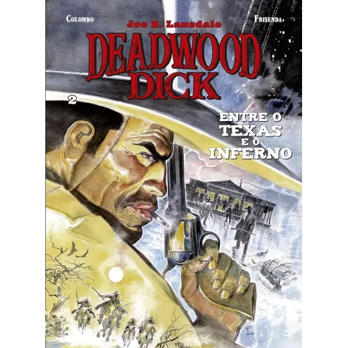Deadwood Dick Vol. 02 - Entre o Texas e o Inferno