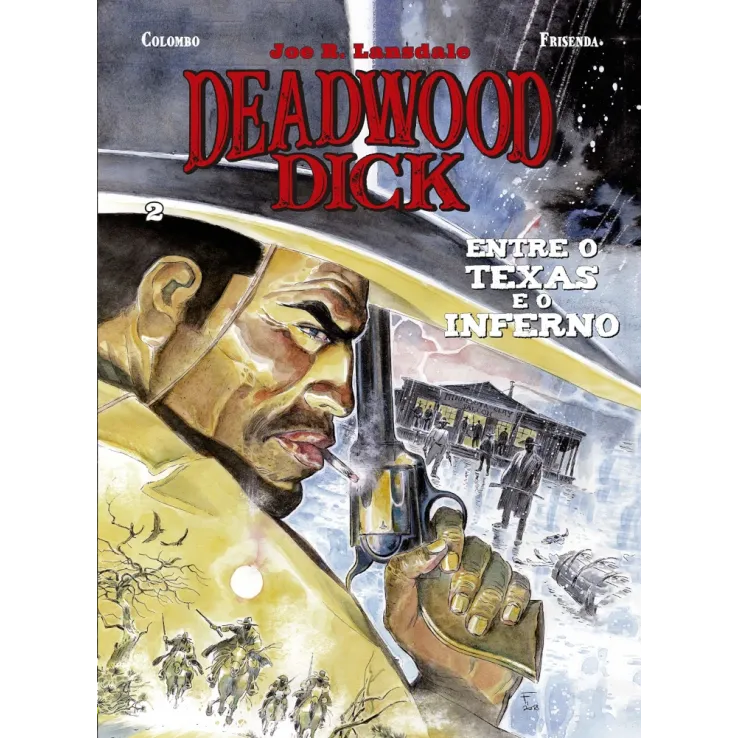 Deadwood Dick Vol. 02 - Entre o Texas e o Inferno