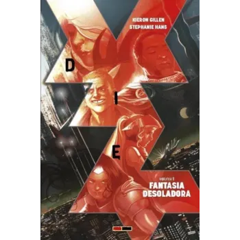 Die Vol. 01 - Fantasia Desoladora Die Vol. 01 - Fantasia Desoladora