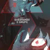 Die Vol. 02 - Quebrando o Grupo