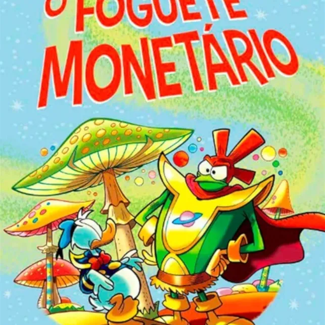 Foguete Monetário, O - (Tesouros Disney) Foguete Monetário, O - (Tesouros Disney)