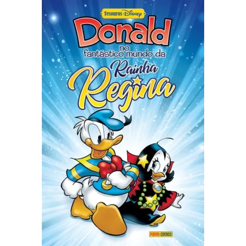 Donald no Fantástico Mundo da Rainha Regina (Tesouros Disney)