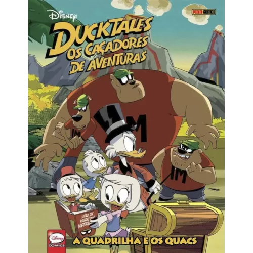 Ducktales: Os Caçadores de Aventuras Vol. 03 - A Quadrilha e os Quacs