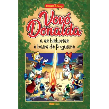 Vovó Donalda e as Histórias à Beira da Fogueira (Tesouros Disney)