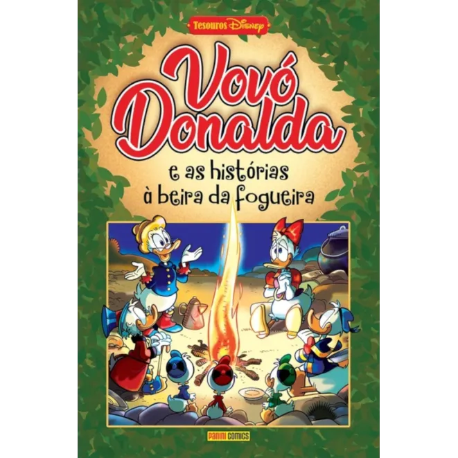 Vovó Donalda e as Histórias à Beira da Fogueira (Tesouros Disney) Vovó Donalda e as Histórias à Beira da Fogueira (Tesouros Disney)