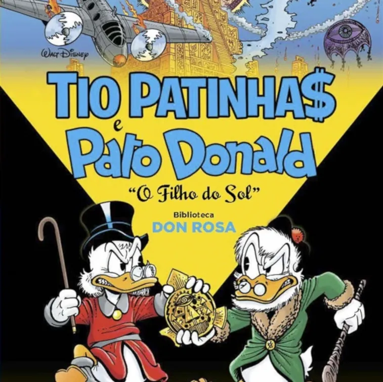 Biblioteca Don Rosa Vol. 01: Tio Patinhas e Pato Donald - O Filho Do Sol