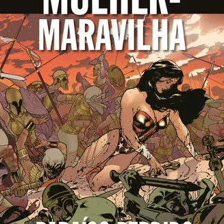 DC Comics Coleção de Graphic Novels Vol. 26 - Mulher-Maravilha: Paraíso Perdido - Eaglemoss