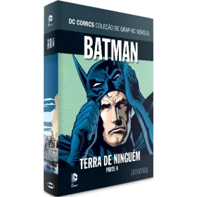 DC Comics Coleção de Graphic Novels Especial Batman Vol. 05 - Batman: Terra de Ninguém Parte 4 - Eaglemoss