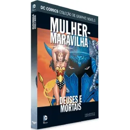 DC Comics Coleção de Graphic Novels Vol. 38 - Mulher-Maravilha: Deuses e Mortais - Eaglemoss