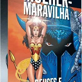 DC Comics Coleção de Graphic Novels Vol. 38 - Mulher-Maravilha: Deuses e Mortais - Eaglemoss DC Comics Coleção de Graphic Novels Vol. 38 - Mulher-Maravilha: Deuses e Mortais - Eaglemoss