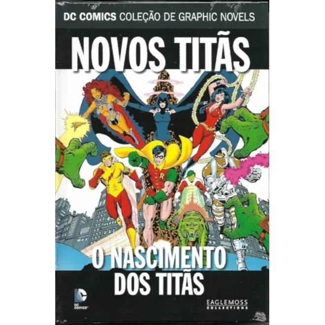 DC Comics Coleção de Graphic Novels Vol. 84 - Novos Titãs - O Nascimento dos Titãs - Eaglemoss