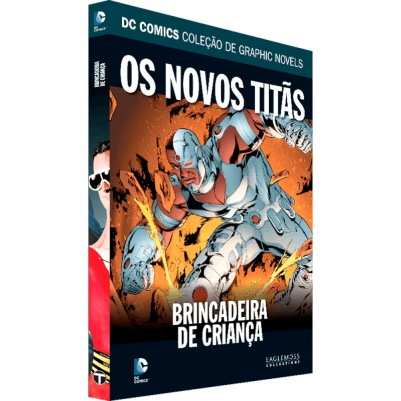 DC Comics Coleção de Graphic Novels Vol. 99- Os Novos Titãs: Brincadeira de Criança - Eaglemoss