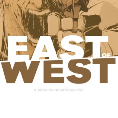 East of West: A Batalha do Apocalipse Vol. 06 East of West: A Batalha do Apocalipse Vol. 06