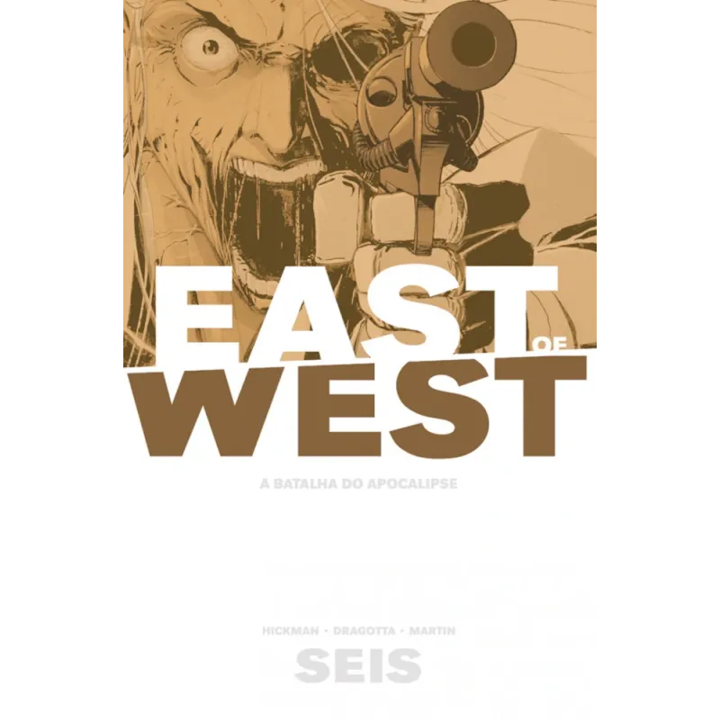 East of West: A Batalha do Apocalipse Vol. 06